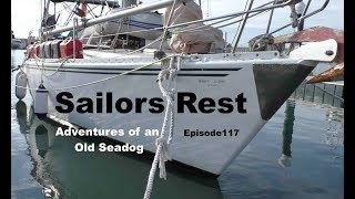 Sailors Rest Adventures of an Old Seadog ep117 [upl. by Llorrad760]