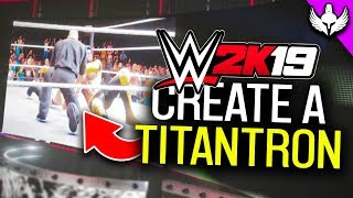 How To Create A Custom Titantron In WWE 2K19 [upl. by Fletch522]