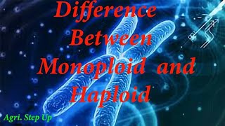 Difference between Monoploid and Haploid [upl. by Ned]