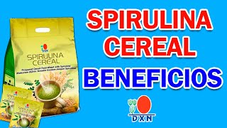 ESPIRULINA CEREAL DXN Beneficios Para Que Sirve Como Tomarlo😲 [upl. by Evie]