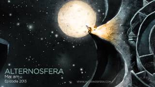 Alternosfera  Mai Am  Official Audio  2013 [upl. by Ennaylime]