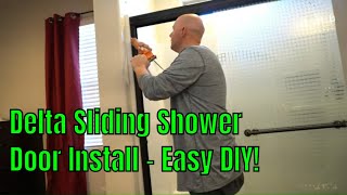 Delta Shower Door Install DIY How To Step by Step [upl. by Ahsemot458]