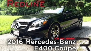 2016 MercedesBenz E400 Coupe – Redline Review [upl. by Jamal]