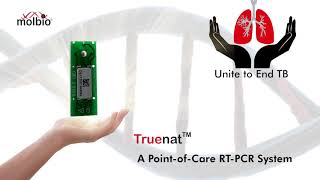 Truenat A PointofCare Real Time PCR Test for Tuberculosis [upl. by Arateehc]