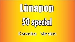 Lùnapop  50 Special Versione Karaoke Academy Italia [upl. by Dlonyer]