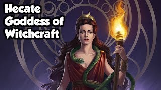 Hecate Goddess of Witchcraft amp Necromancy  Greek Mythology Explained [upl. by Gobert]