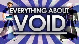 Everything about VOID in 4 minutes OSRS [upl. by Nafets]