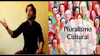 Pluralismo Cultural [upl. by Mandych]