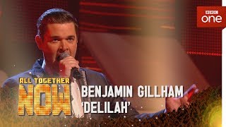 Benjamin Gillham performs Delilah by Tom Jones  All Together Now Episode 1  BBC [upl. by Wendy]