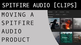 How to Move Spitfire Audio Library Folders [upl. by Genevieve]