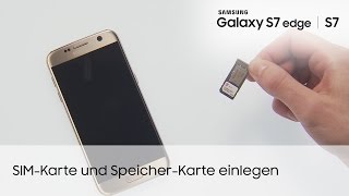 Samsung Galaxy S7  S7 edge SIMKarte und SpeicherKarte einlegen [upl. by Cyrano141]