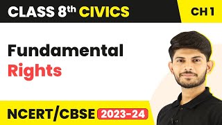 Fundamental Rights  The Indian Constitution  Class 8 Civics Chapter 1 [upl. by Elodie]