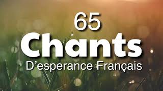 65 Chants D’esperance Francais Jesus Par Ton Sang Precieux by EDIP [upl. by Nnylamme]