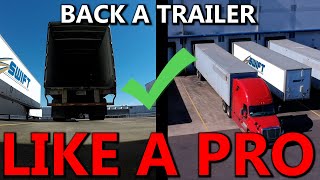 How To Back A Trailer Like A Pro  Tips To Backing A Semi Trailer  Big Rig Pro [upl. by Olinad]