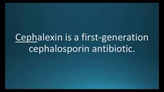 How to pronounce cephalexin Keflex Memorizing Pharmacology Flashcard [upl. by Mike237]