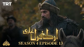 Ertugrul Ghazi Urdu  Episode 13  Season 4 [upl. by Nnyletak]