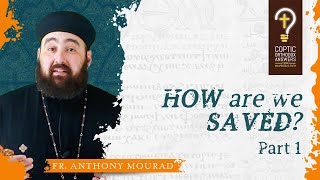 How are we saved according to Orthodoxy [upl. by Gnil]