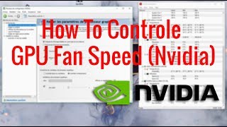 How To Controle GPU Fan Speed Nvidia [upl. by Banky]