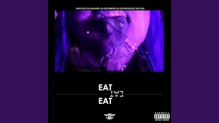 Eat [upl. by Artaed]