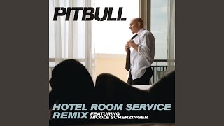 Hotel Room Service Remix [upl. by Goodkin]