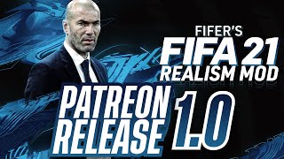 FIFERs FIFA 21 REALISM MOD 10 IS OUT PATREON RELEASE INSTALLATION TUTORIAL [upl. by Leirbaj899]