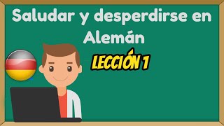 Saludos básicos y despedirse en alemán  Lección 1  Alemán Básico [upl. by Baskett226]