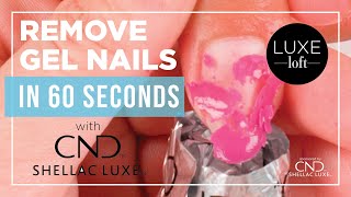 Soaked In 60 Seconds How to Remove CND Shellac Luxe Gel Nails [upl. by Nayllij]