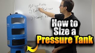 How to Size a Pressure Tank [upl. by Campagna]